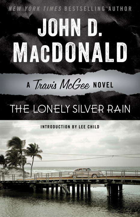 The Lonely Silver Rain (Travis McGee #21)
