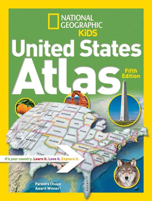 Book cover of National Geographic Kids United States Atlas, Fifth Edition (5)