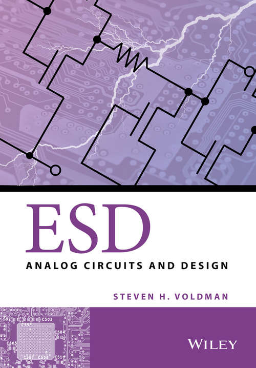 ESD: Analog Circuits and Design
