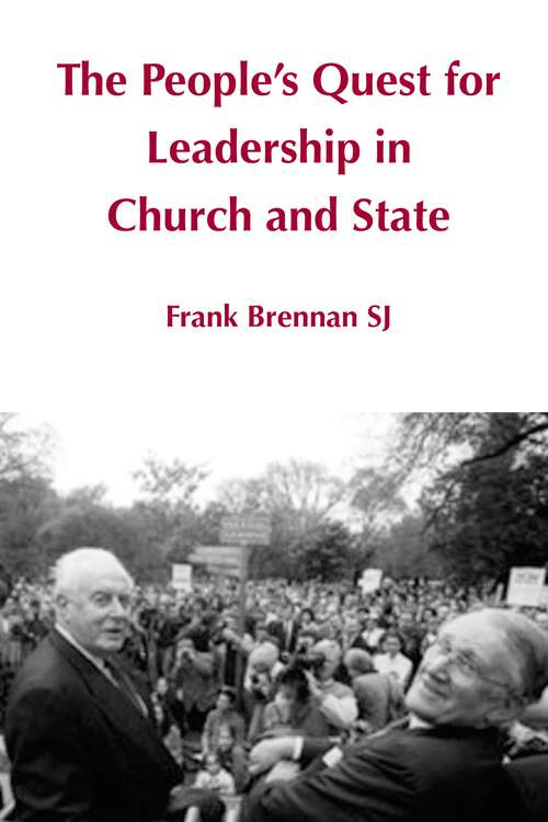 Book cover of The People's Quest for Leadership in Church and State