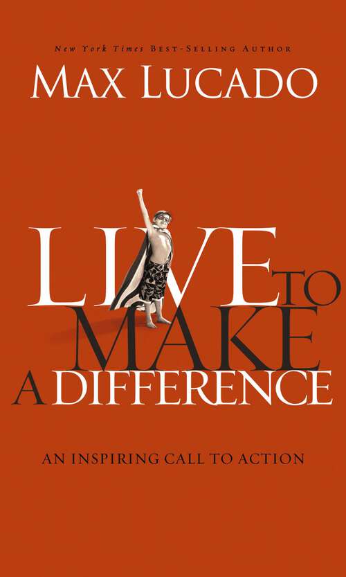 Book cover of Live to Make A Difference