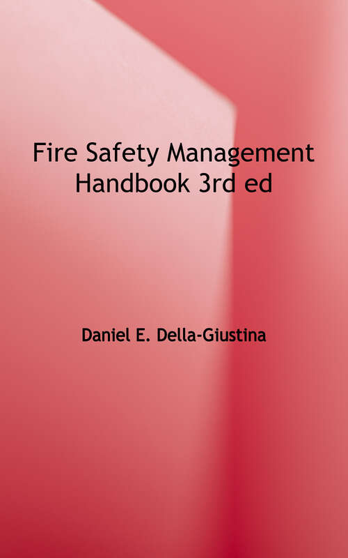 Book cover of Fire Safety Management Handbook (Third Edition)
