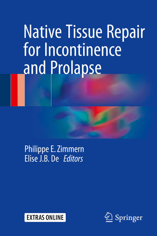Book cover of Native Tissue Repair for Incontinence and Prolapse