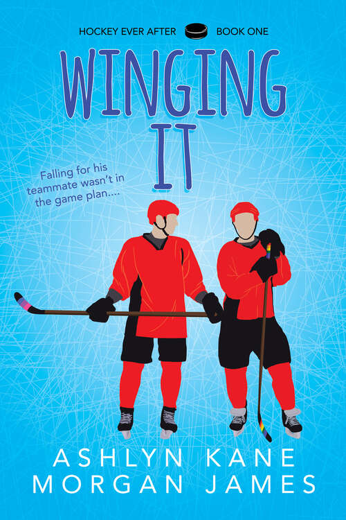 Book cover of Winging It (Hockey Ever After)