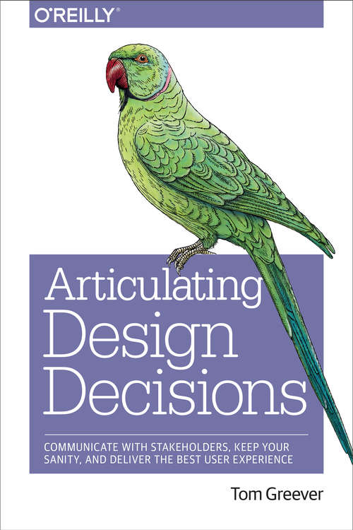 Book cover of Articulating Design Decisions