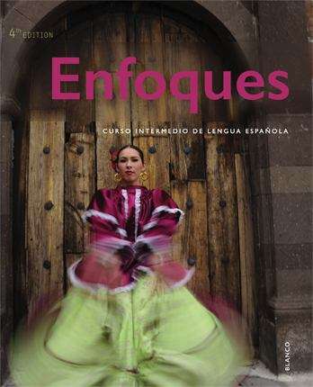 Book cover of Enfoques: Curso intermedio de lengua Española