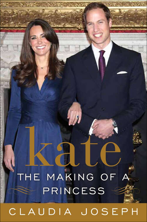 Book cover of Kate: The Making of a Princess