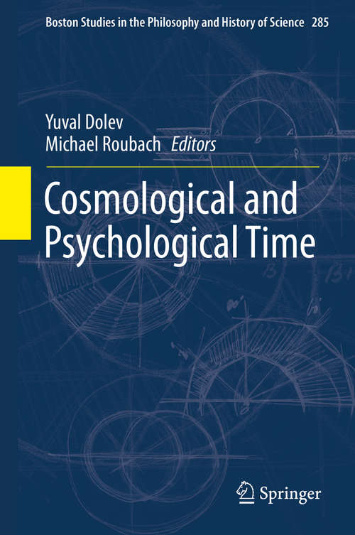 Book cover of Cosmological and Psychological Time