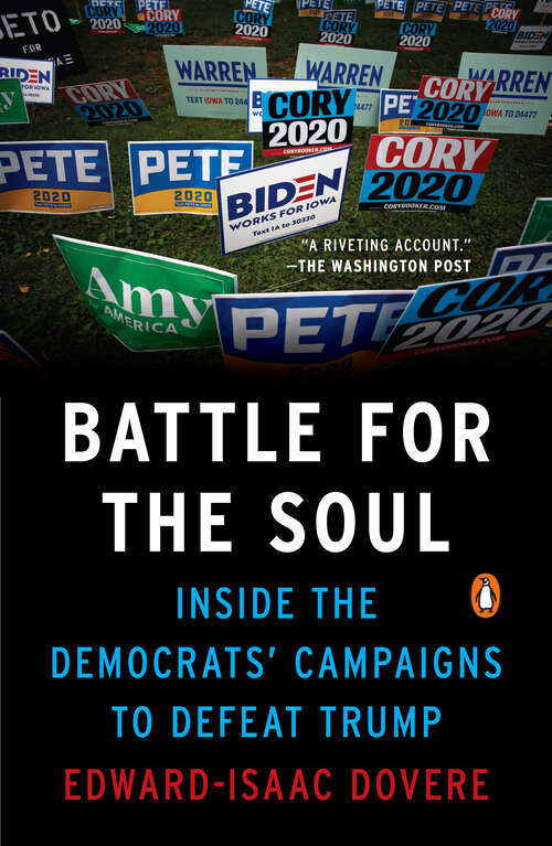 Book cover of Battle for the Soul: Inside the Democrats' Campaigns to Defeat Trump