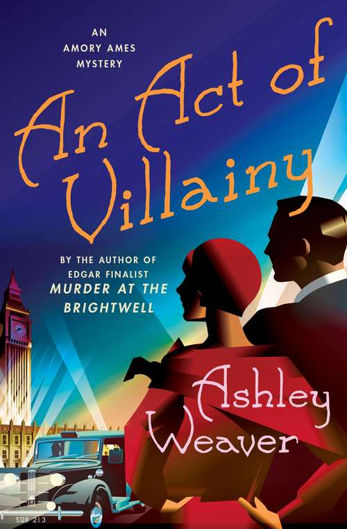 Book cover of An Act of Villainy: An Amory Ames Mystery (An Amory Ames Mystery #5)