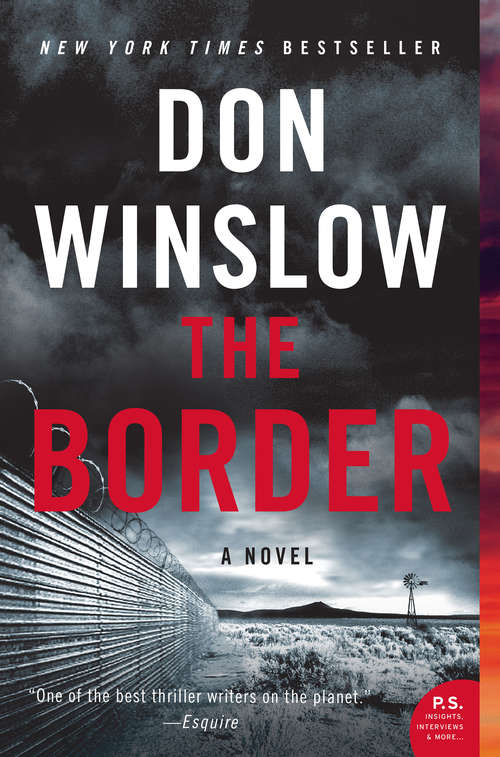 Book cover of The Border: A Novel (Power of the Dog #3)
