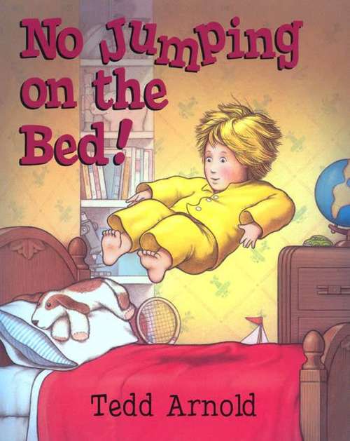 Book cover of No Jumping on the Bed!