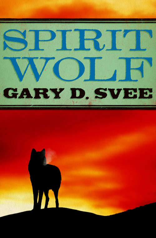 Book cover of Spirit Wolf