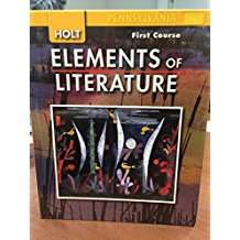 Book cover of Holt Elements of Literature Pennsylvania: Elements of Literature First Course 2007