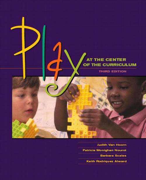 Book cover of Play at the Center of the Curriculum