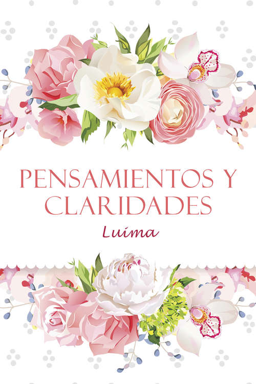 Book cover of Pensamientos y claridades