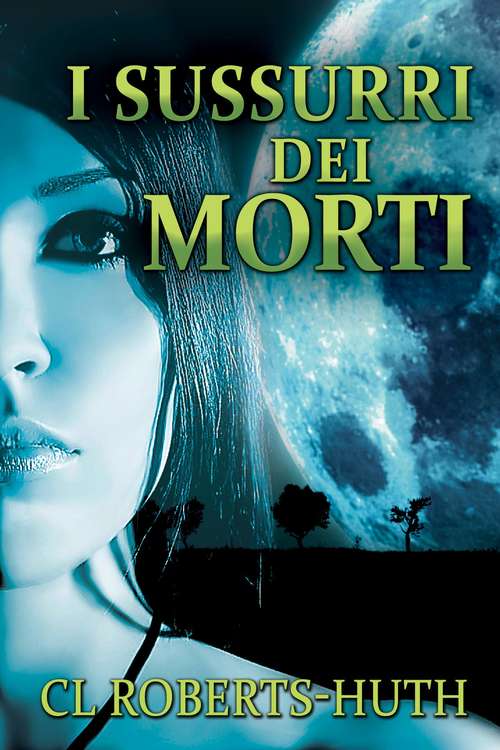 Book cover of I Sussurri dei Morti: Un thriller di Zoe Delante