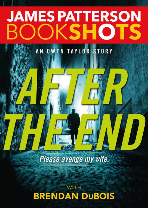 Book cover of After the End: An Owen Taylor Story (BookShots)
