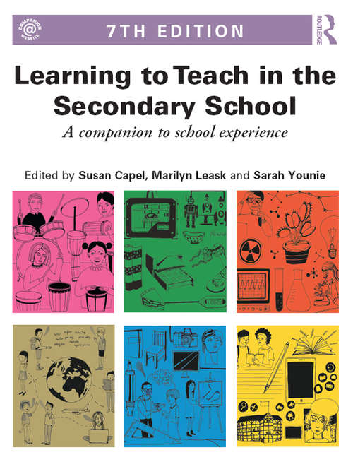Learning to Teach in the Secondary School: A companion to school experience