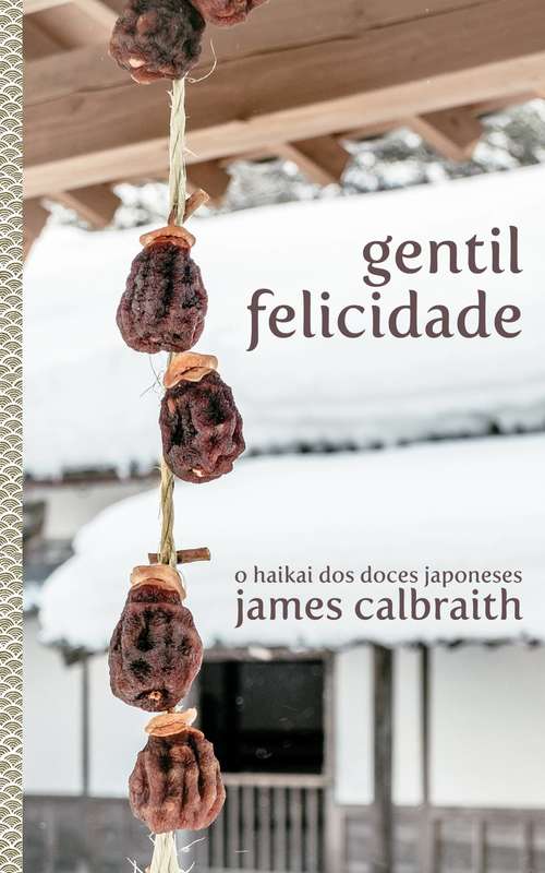 Book cover of Gentil Felicidade