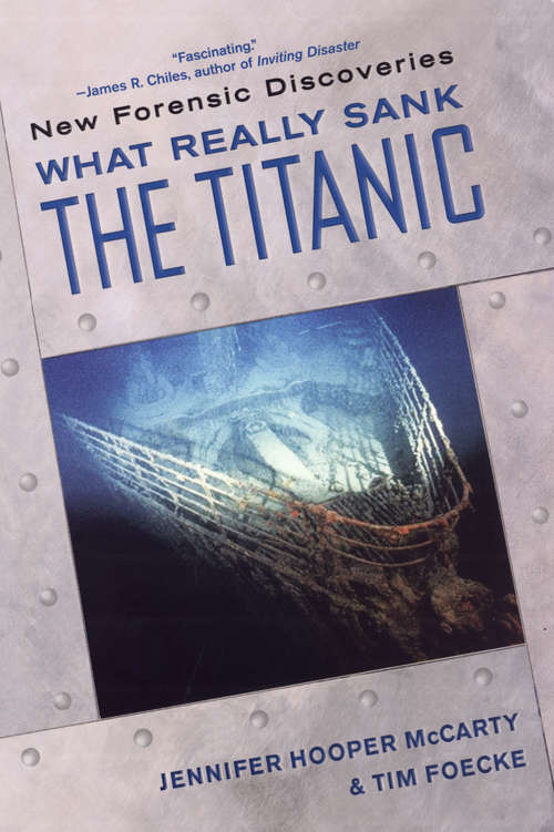 Book cover of What Really Sank the Titanic