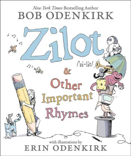 Book cover of Zilot and Other Important Rhymes