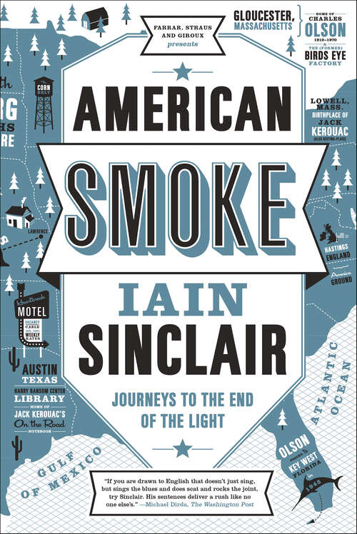 Book cover of American Smoke: Journeys to the End of the Light