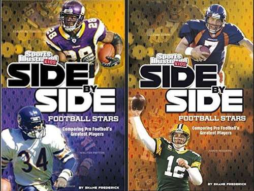 Book cover of Side by Side Football Stars: Comparing Pro Footballs Greatest Players (Sports Illustrated Kids Side-by-Side Sports)