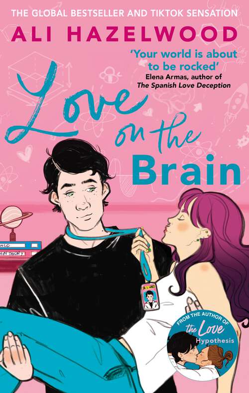Book cover of Love on the Brain: From the bestselling author of The Love Hypothesis