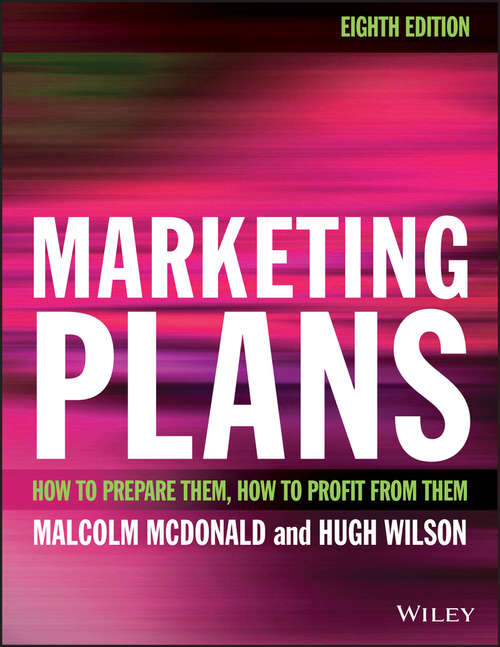 Book cover of Marketing Plans: How to prepare them, how to profit from them