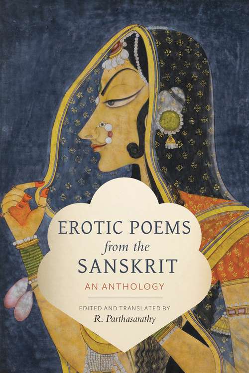 Book cover of Erotic Poems from the Sanskrit: An Anthology (Translations from the Asian Classics)