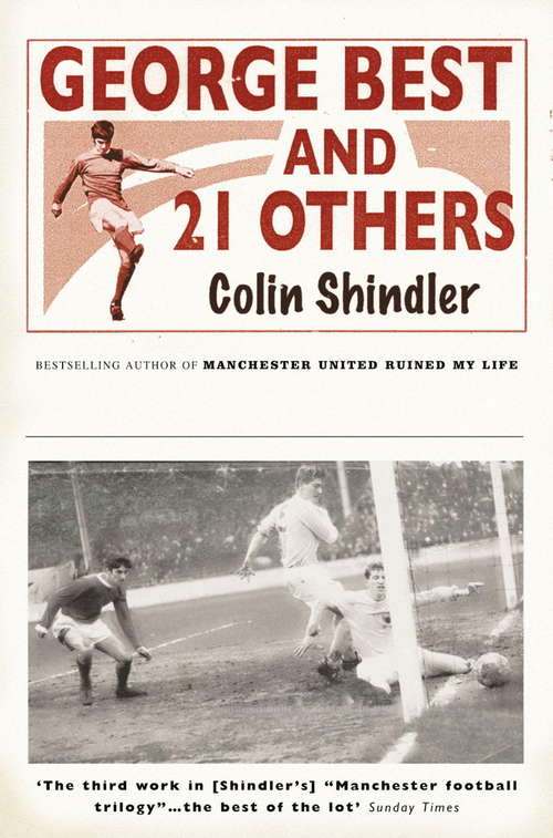 Book cover of George Best and 21 Others