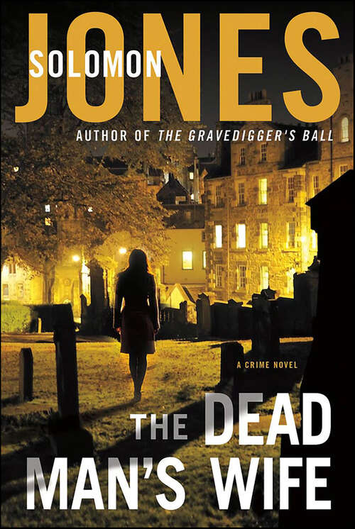 Book cover of The Dead Man's Wife: A Crime Novel (Mike Coletti)