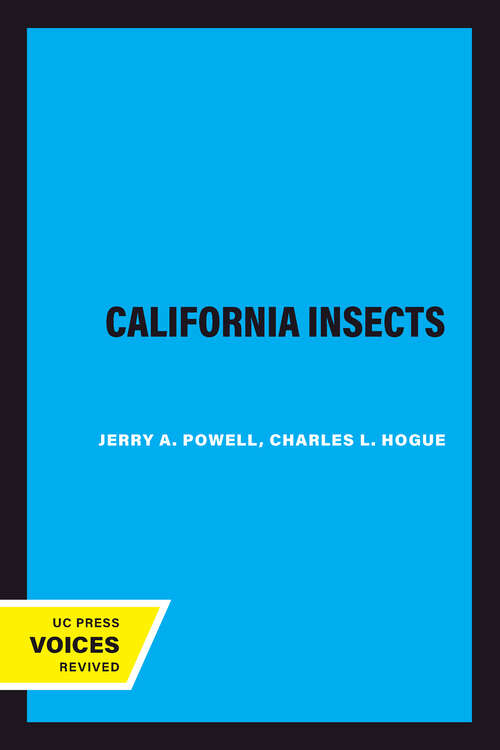 Book cover of California Insects: Second Edition (2) (California Natural History Guides #44)