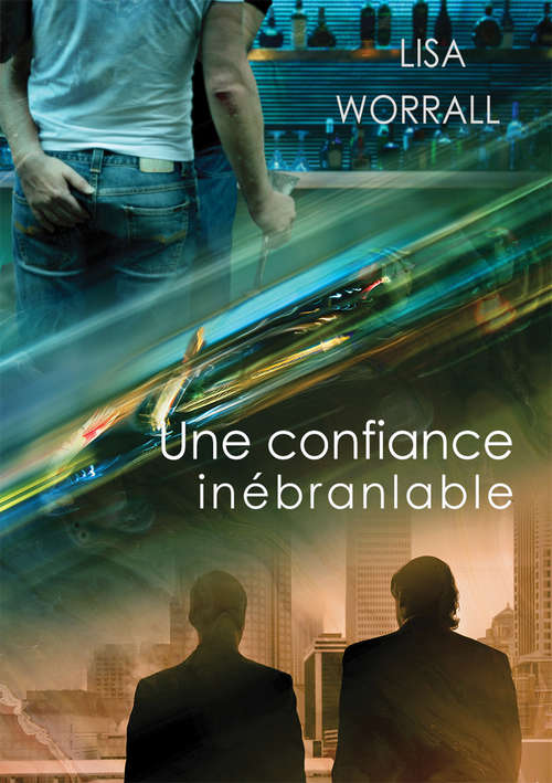 Book cover of Une confiance inébranlable