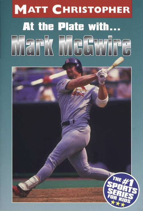 Book cover of At the Plate with...Marc McGwire