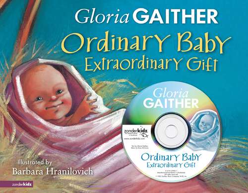 Book cover of Ordinary Baby, Extraordinary Gift