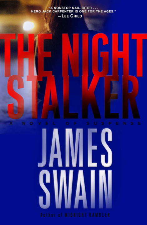 Book cover of The Night Stalker: A Novel (Jack Carpenter #2)