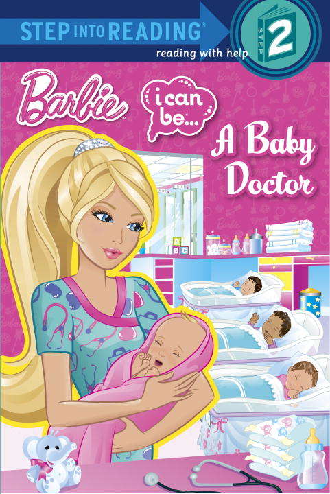 Book cover of I Can Be...A Baby Doctor (Barbie)