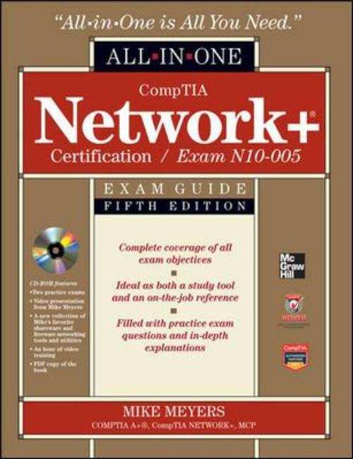 Book cover of All in One CompTIA Network+: Exam N10-005 (Fifth Edition)
