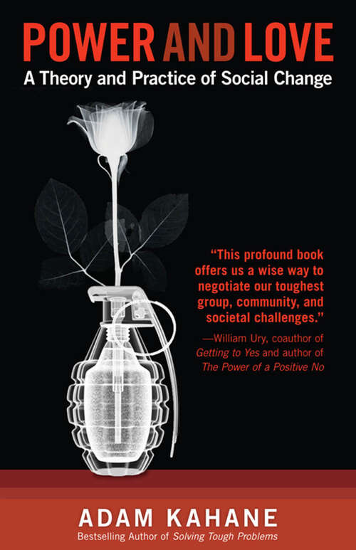 Book cover of Power and Love: A Theory and Practice of Social Change