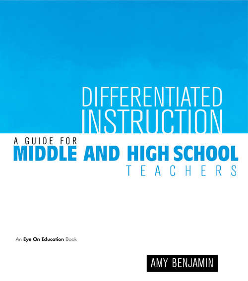Book cover of Differentiated Instruction: A Guide for Middle and High School Teachers