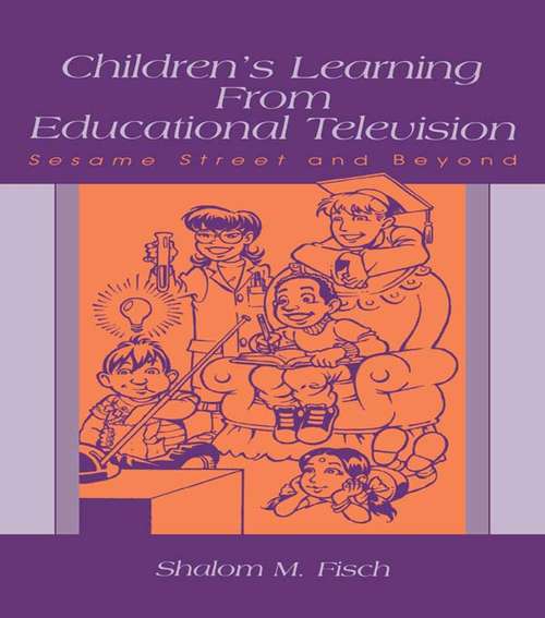 Book cover of Children's Learning From Educational Television: Sesame Street and Beyond