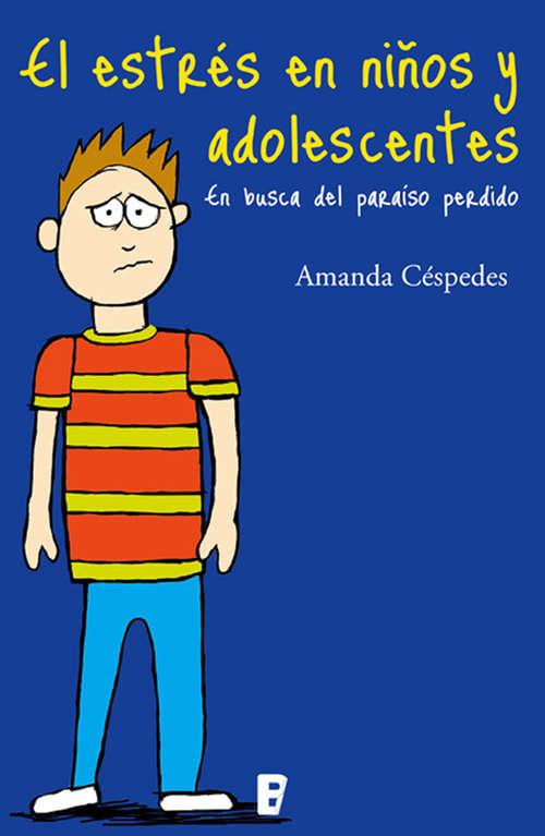 Book cover of El estrés en niños y adolescentes