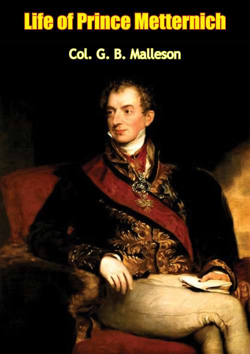 Book cover of Life of Prince Metternich