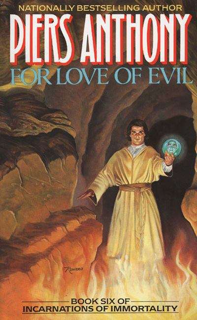 Book cover of For Love of Evil (Incarnations of Immortality #6)