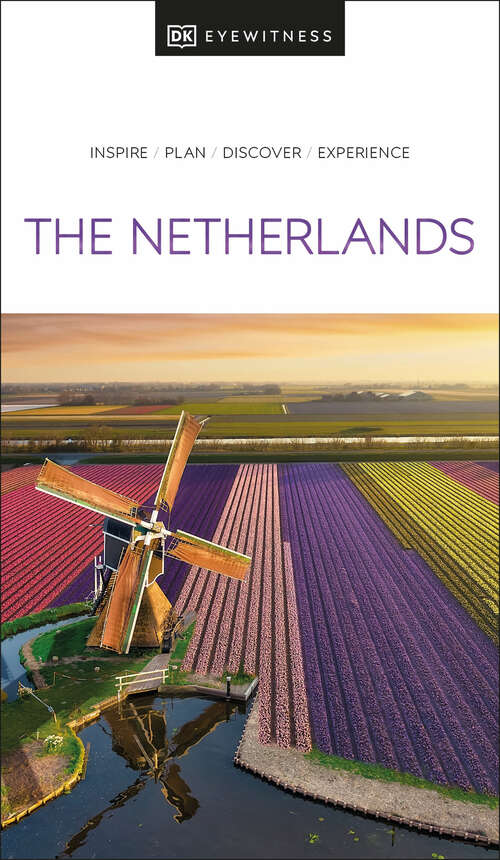 Book cover of DK Eyewitness The Netherlands (Travel Guide)