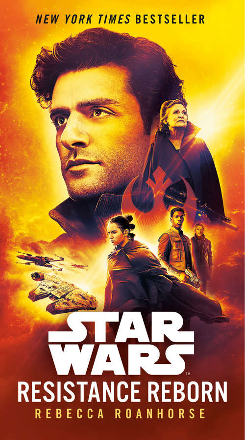Resistance Reborn: Journey to Star Wars: The Rise of Skywalker (Star Wars)