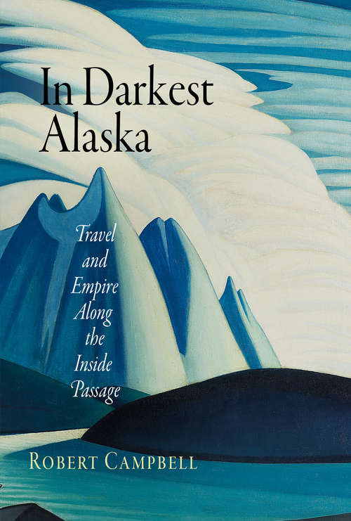 Book cover of In Darkest Alaska