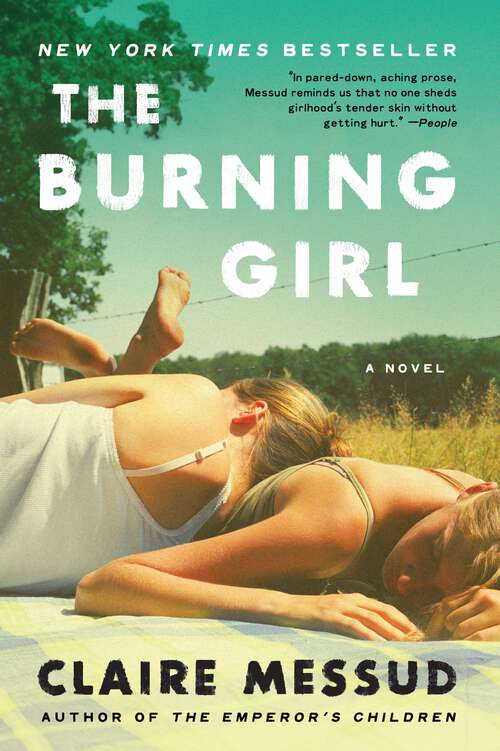 Book cover of The Burning Girl: A Novel